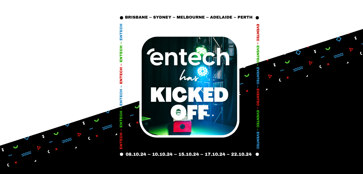 Entech has kicked off this week